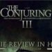 Conjuring 3, The Conjuring, Conjuring 3 Release Date, The Conjuring 3 Movie Review in Hindi, The Conjuring 3 The Devil Made Me Do It Movie Review in Hindi